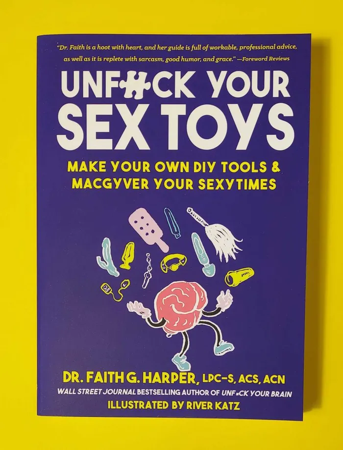 Couples Microcosm Publishing Unfuck Your Sex Toys Make Your Own DIY Tools MacGyver Your Sexytimes by Dr Faith G Harper and River Katz Couples Microcosm Publishing Unfuck Your Sex Toys Make Your Own DIY Tools MacGyver Your Sexytimes by Dr Faith G Harper and River Katz