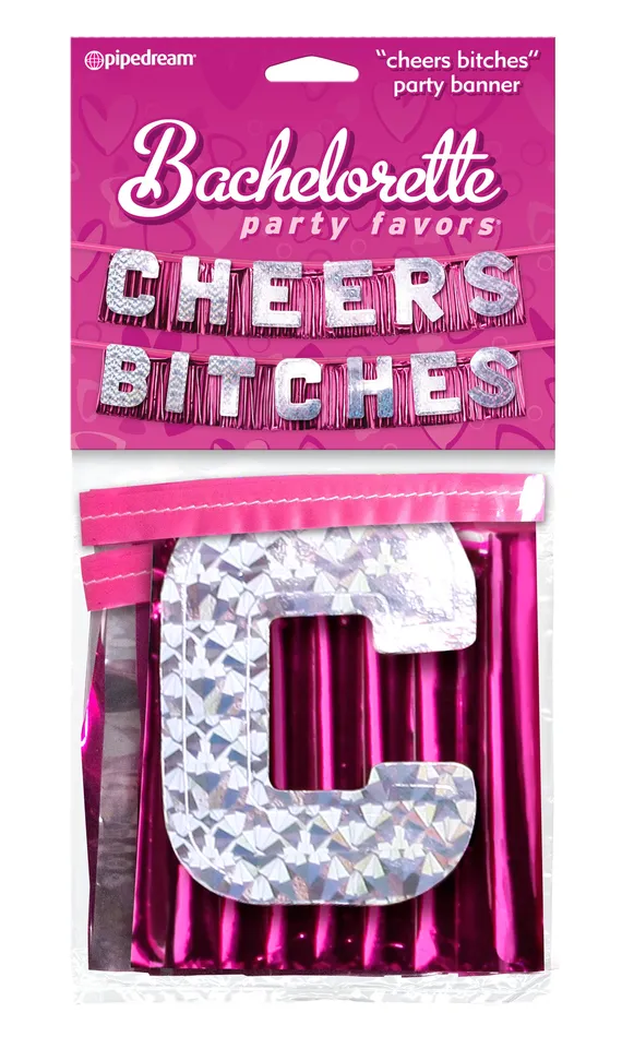 Bachelorette Incheers Bitchesin Party Banner Pipedream Products Vibrators