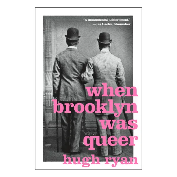 Vibrators St Martins Griffin When Brooklyn Was Queer A History